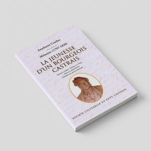COMBES Anacharsis - La jeunesse d’un bourgeois castrais